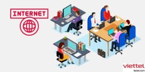 internet viettel gói doanh nghiệp doanh nghiệp làm việc kết nối internet viettel